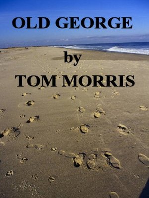 cover image of Old George